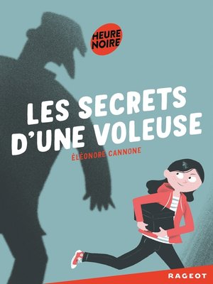 cover image of Les secrets d'une voleuse